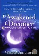 The Awakened Dreamer: How to Remember and Interpret Your Dreams  image