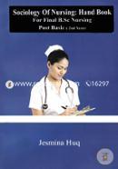 Sociology Of Nursing : Hand Book For Final B.Sc Nursing (Post Basic-2nd Year) image