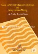 Social Identity, Individualism-Collectivism And Group Decision Making image