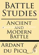 Battle Studies: Ancient and Modern Battle image