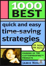 1000 Best Quick and Easy Time-Saving Strategies image