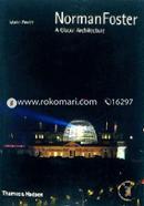 Norman Foster: A Global Architecture (Architecture/Design Series) image