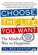 Choose The Life You Want image