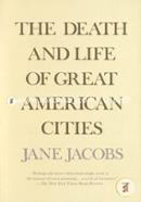 The Death and Life of Great American Cities image