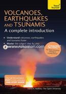 Volcanoes, Earthquakes and Tsunamis: A Complete Introduction: Teach Yourself image
