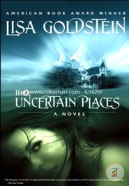 The Uncertain Places  image