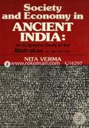 Society and Economy in Ancient India: Epigraphic Study of the Maitrakas (c.AD 475-775) image