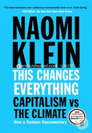 This Changes Everything: Capitalism vs. The Climate image