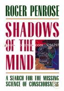 Shadows of the Mind: A Search for the Missing Science of Consciousness image