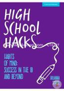 High School Hacks: A student's guide to success in the IB and beyond image
