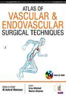 Atlas Of Vascular and Endovascular Surgical Techniques With Cd-Rom image