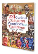 221 Curious Customs Practices and Traditions around the World image