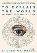 To Explain the World image