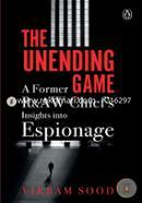 The Unending Game: A Former R and AW Chief's Insights into Espionage image