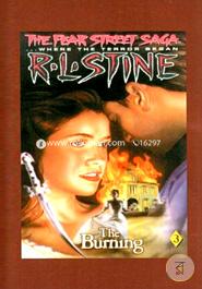 The Burning (The Fear Street Saga Trilogy, No. 3) image
