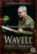 Wavell - Soldier and Statesman image
