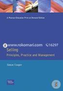 Selling : Principles, Practice and Management image