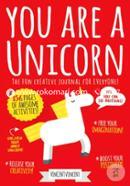 You Are a Unicorn: The Fun Creative Journal for Everyone! image