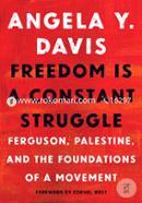 Freedom is a constant struggle: Ferguson, Palestine, and the foundations of a movement image