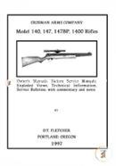 Crosman Arms Company Model 140, 147, 147bp, 1400 Rifles: Owner's Manuals, Factory Service Manuals, Exploded Views, Technical Information Service Bulletins, With Commentary and Notes image