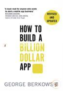 How to Build a Billion Dollar App: Discover the secrets of the most successful entrepreneurs of our time image