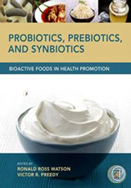 Probiotics, Prebiotics, and Synbiotics: Bioactive Foods in Health Promotion image