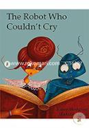 The Robot Who Couldn''T Cry image