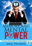Memory and Mental Power: Training a Strong Mind for Lifelong Improvement-Volume 1 image