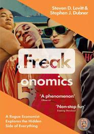 Freakonomics: A Rogue Economist Explores the Hidden Side of Everything image