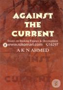 Against the Current (Essays On Banking Finance And Development) image