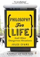Philosophy for Life: And other dangerous situations image