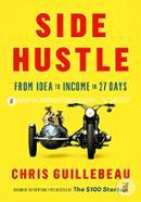 Side Hustle: From Idea to Income in 27 Days image