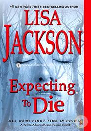 Expecting to Die (An Alvarez and Pescoli Novel) image