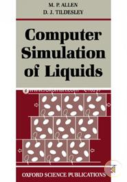 Computer Simulation of Liquids (Oxford Science Publications) image