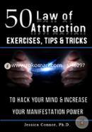 50 Law of Attraction Exercises, Tips and Tricks: To Hack Your Mind and Increase Your Manifestation Power image