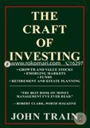 The Craft Of Investing: Growth And Value Stocks * Emerging Markets * Funds * Retirement And Estate Planning image