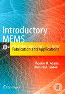 Introductory MEMS: Fabrication and Applications image