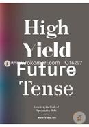 High Yield Future Tense: Cracking The Code Of Speculative Debt  image
