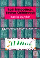 Lost Innocence, Stolen Childhoods image