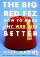 The Big Red Fez: How to Make Any Web Site Better image
