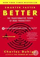 Smarter Faster Better: The Transformative Power of Real Productivity image
