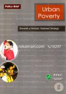 Urban Poverty : Towards a Holistic National Strategy image