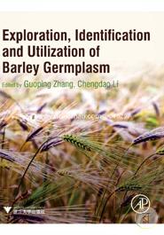Exploration, Identification and Utilization of Barley Germplasm image