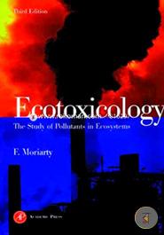 Ecotoxicology: The Study Of Pollutants In Ecosystems image
