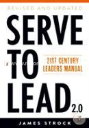 Serve to Lead: 21st Century Leaders Manual image