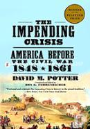 The Impending Crisis: America Before the Civil War, 1848-1861  image