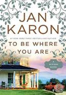 To Be Where You Are (A Mitford Novel) image