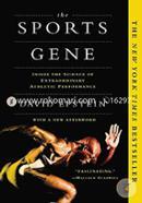 The Sports Gene: Inside the Science of Extraordinary Athletic Performance image