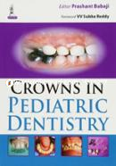 Crowns in Pediatric Dentistry image