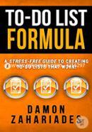 To-do List Formula: A Stress-free Guide to Creating To-do Lists That Work! image